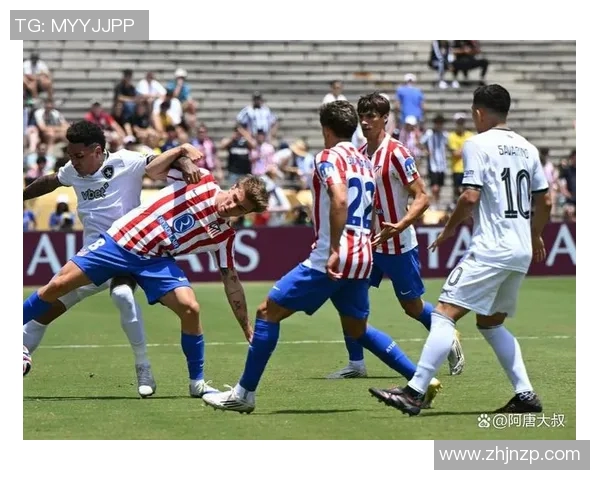 拉科鲁尼亚与马德里竞技的精彩对决分析与赛后点评