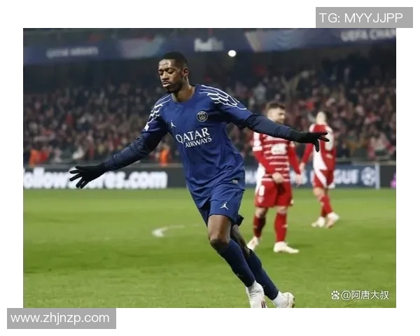 登贝莱在赛场上的惊艳表现引发热议球迷期待他为球队带来更多荣耀